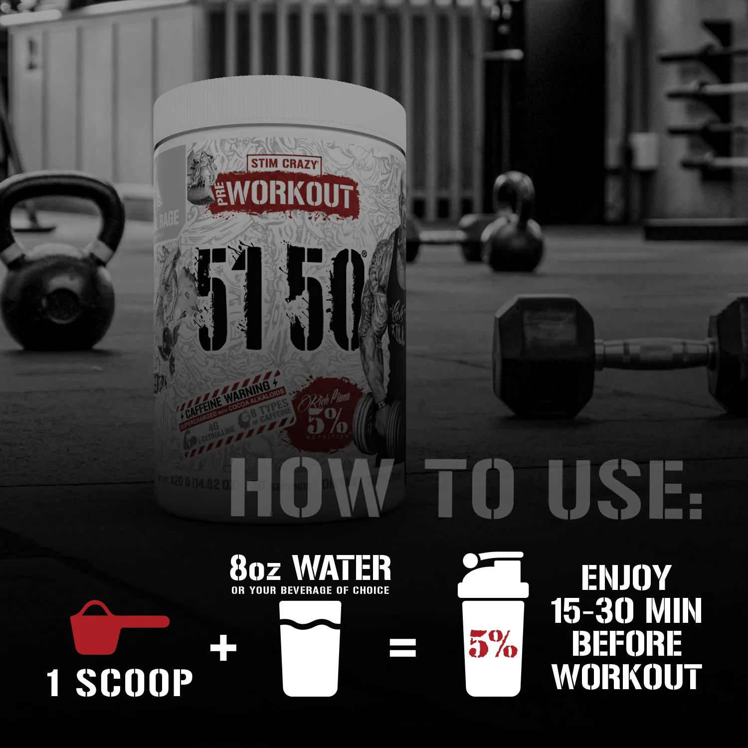 5150 High Stimulant Pre-Workout (intl) - Image 4